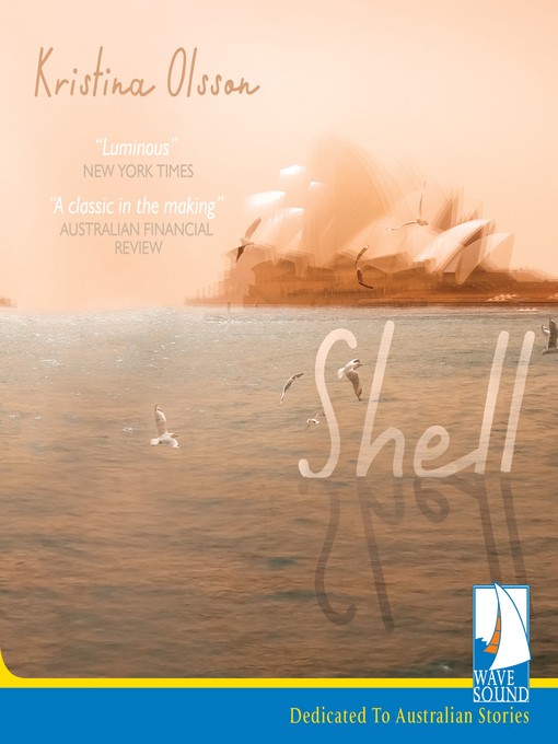Title details for Shell by Kristina Olsson - Available